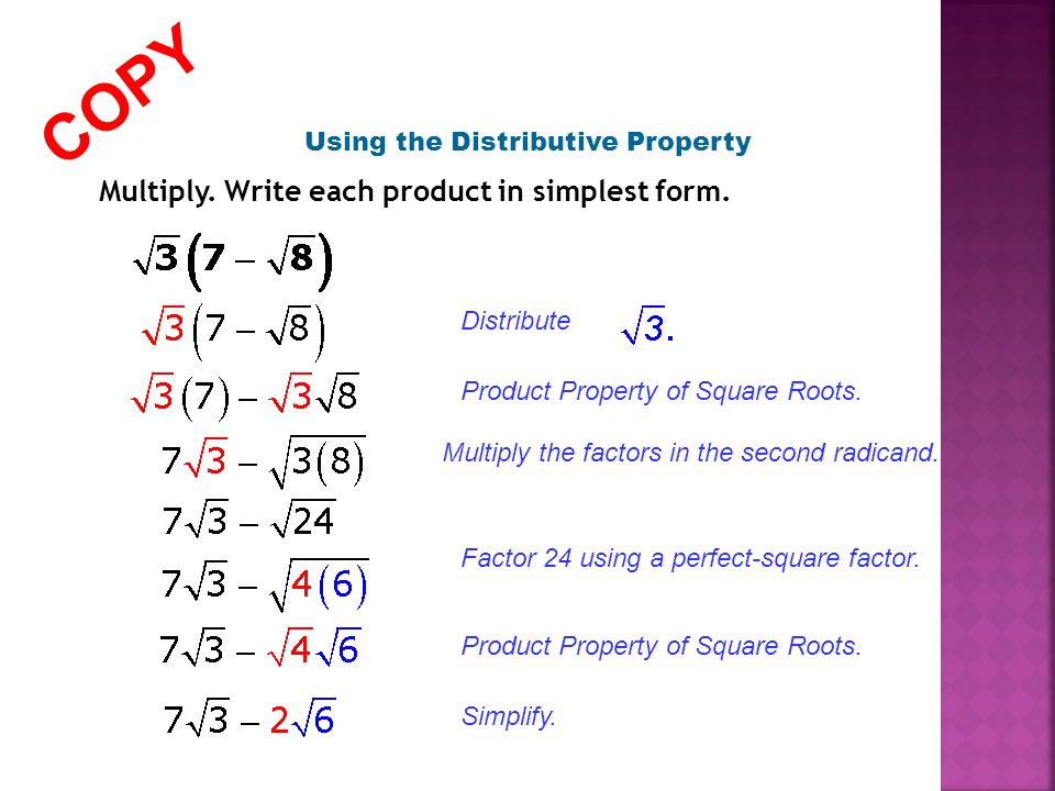 Using the Distributive Property Multiply. Write each product in simplest form.