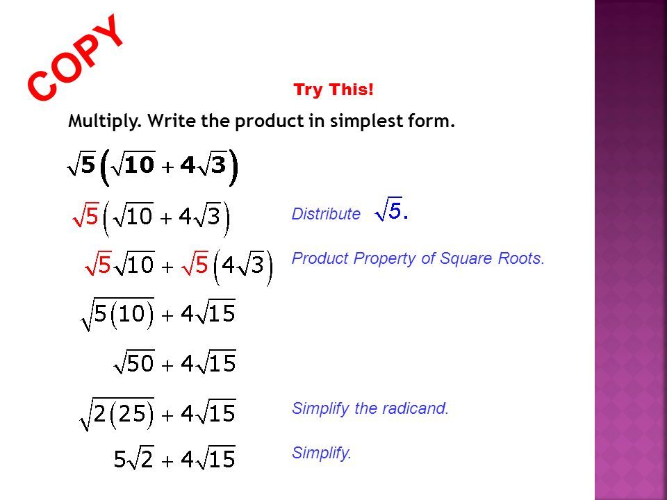 Try This. Multiply. Write the product in simplest form.