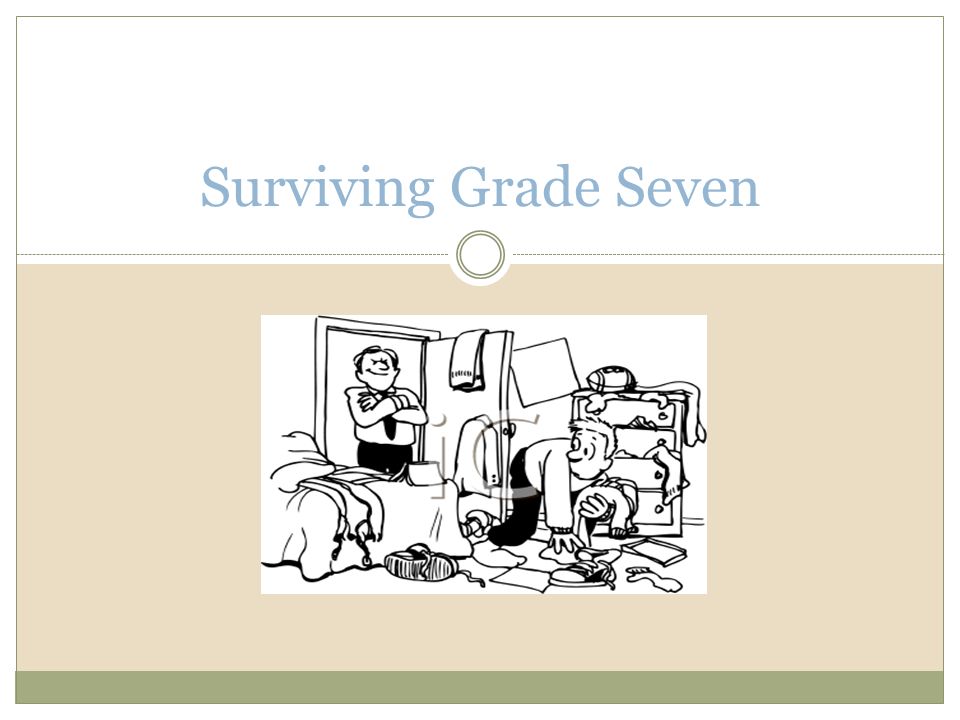 Surviving Grade Seven