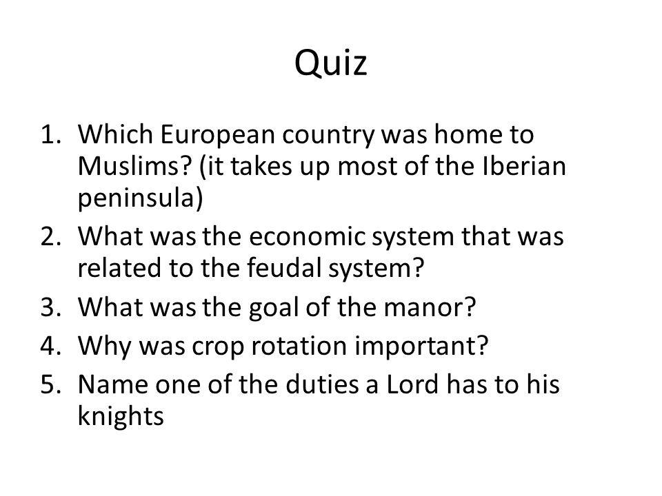 Quiz 1.Which European country was home to Muslims.