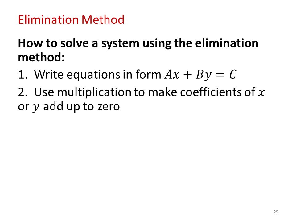 25 Elimination Method
