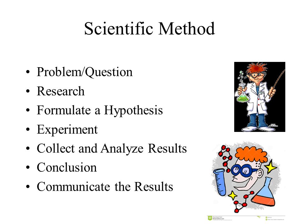 Scientific Method The scientific method is an organized plan for gathering, organizing, and communicating information.