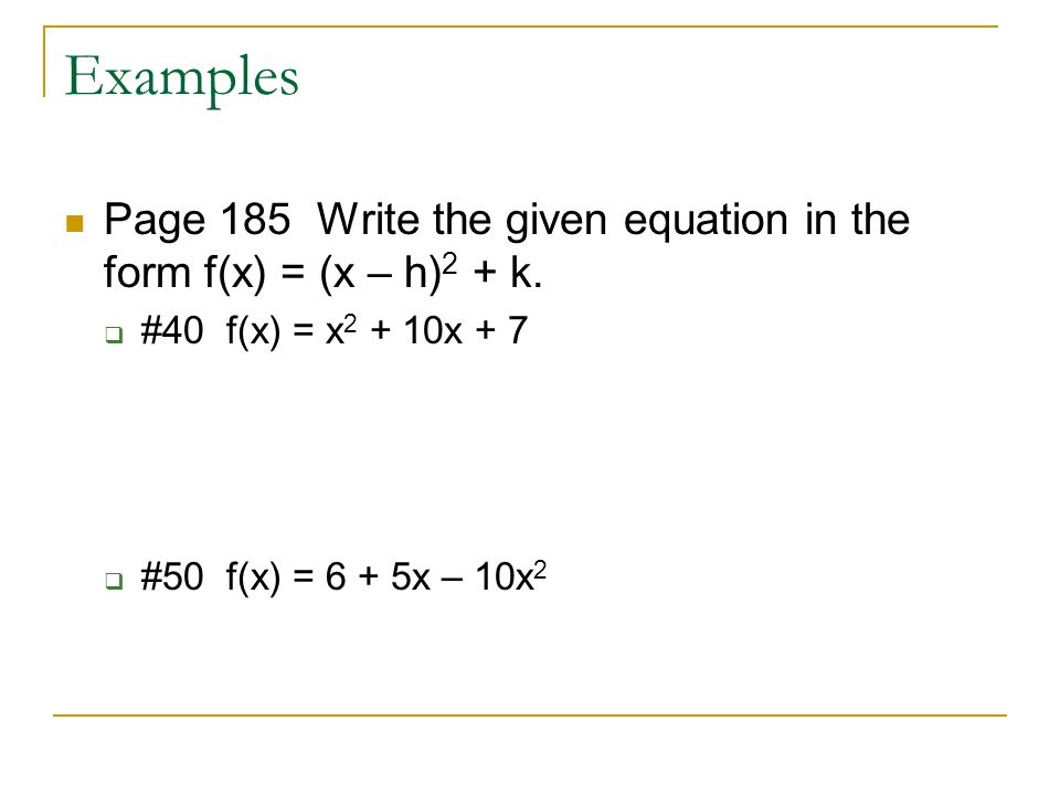 3 1 quadratic functions and models quadratic functions a quadratic give an equation of the form f x a x