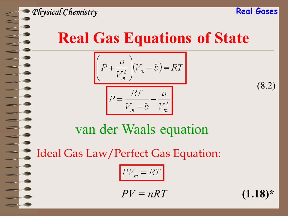 Van Der Waals Equation For Real Gases Talkchannels Chapter 8 Real Gases Compression Factors Do Not Obey