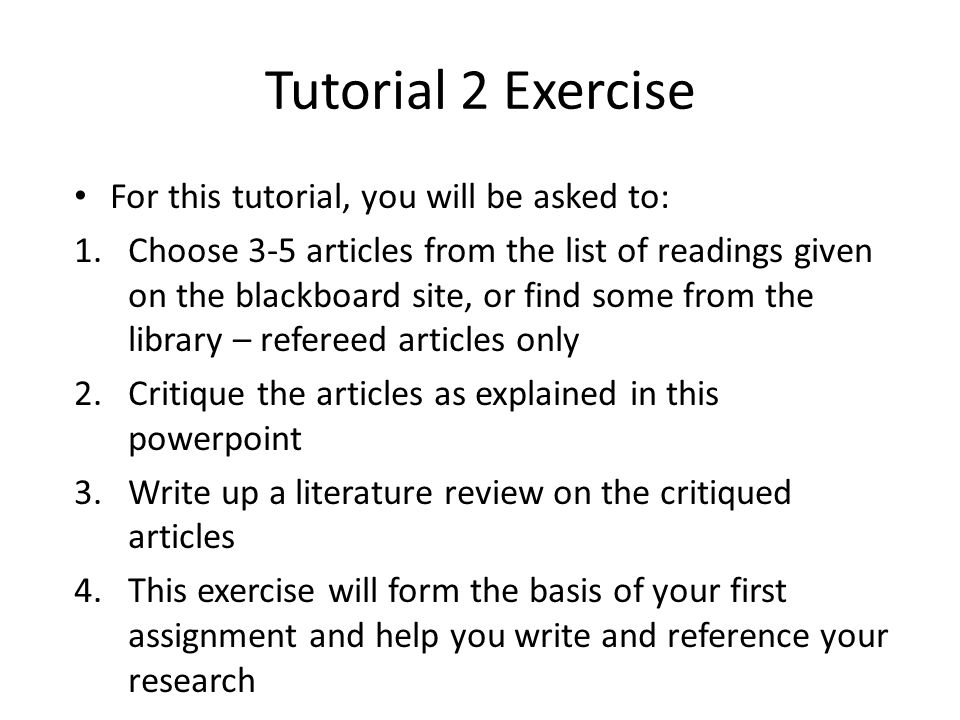 Tutorial 2 Exercise For this tutorial, you will be asked to: 1.