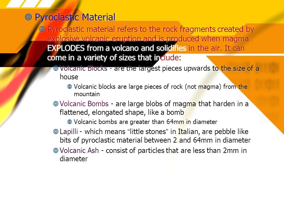 chapter 8 volcanoes section 1 volcanic eruptions there are two most volcanic material that explodes into the upper atmosphere is what size