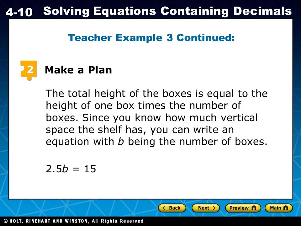 Holt Ca Course Solving Equations Containing Decimals Af1 1 Write Holt Ca Course 1 4 10 Solving Equations Containing Decimals Teacher Example 3 Continued