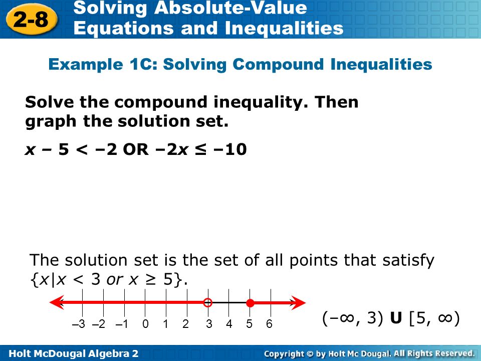 Holt Mcdougal Algebra Solving Absolute Value Equations And Holt Mcdougal Algebra 2 8 Solving Absolute Value Equations And Inequalities Example 1c