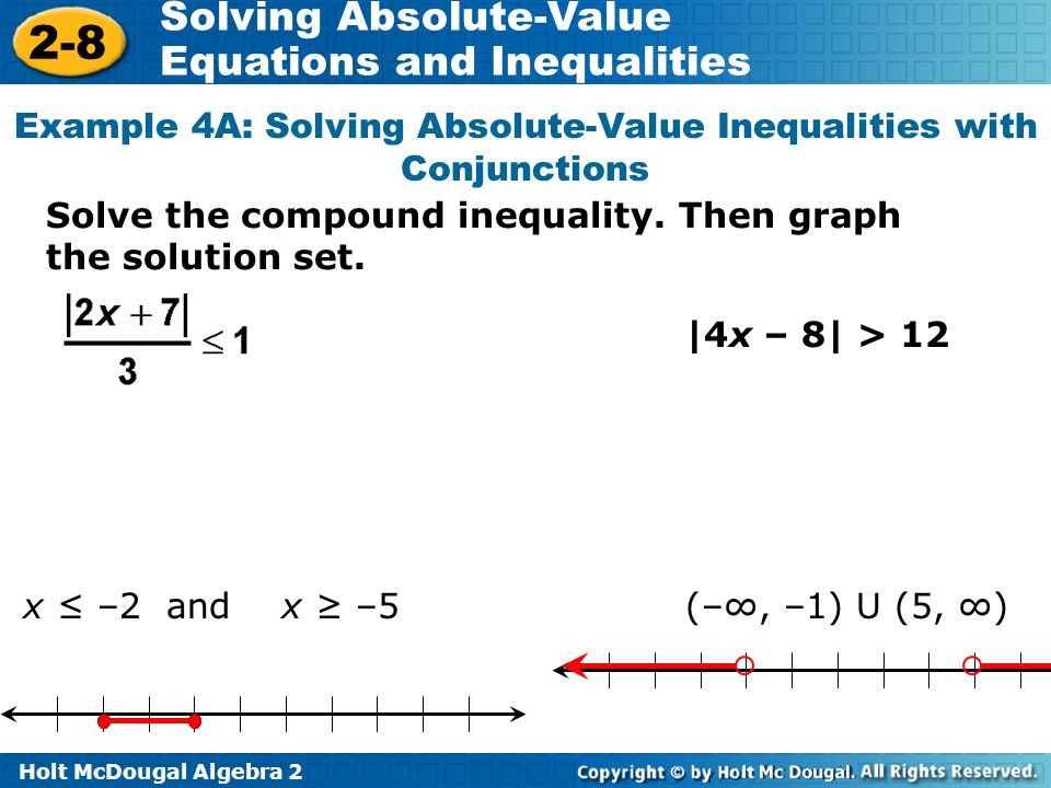 Solving Absolute Value Equations And Inequalities Algebraically A Holt Mcdougal Algebra Solving Absolute Value Equations And