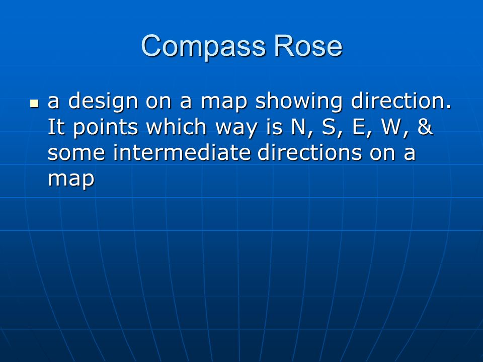Compass Rose a design on a map showing direction.