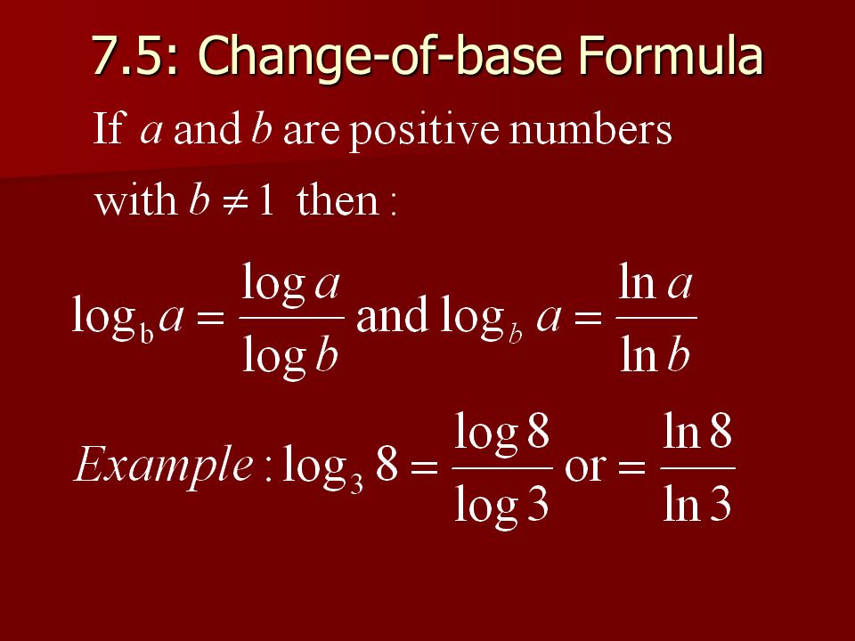 7.5: Change-of-base Formula
