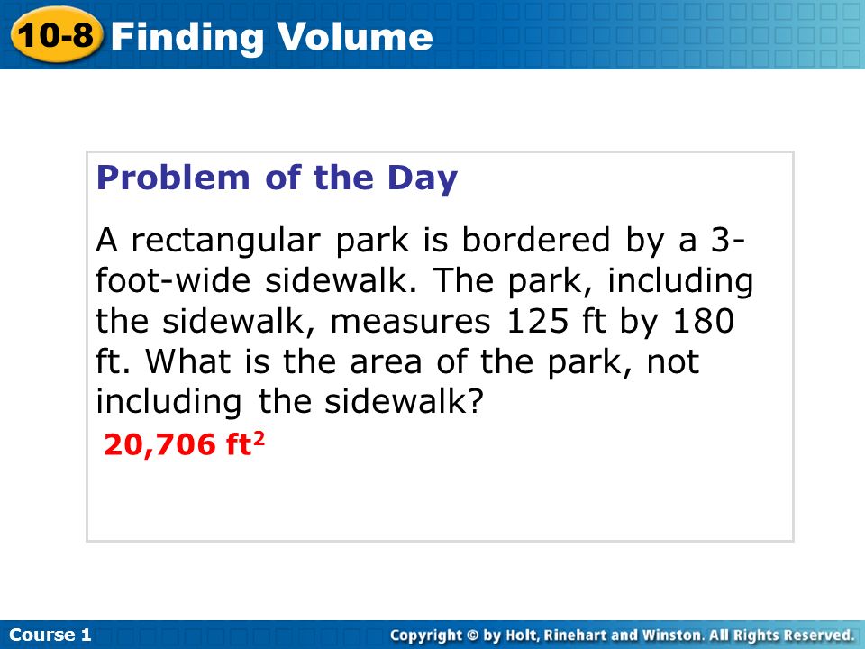 Problem of the Day A rectangular park is bordered by a 3- foot-wide sidewalk.
