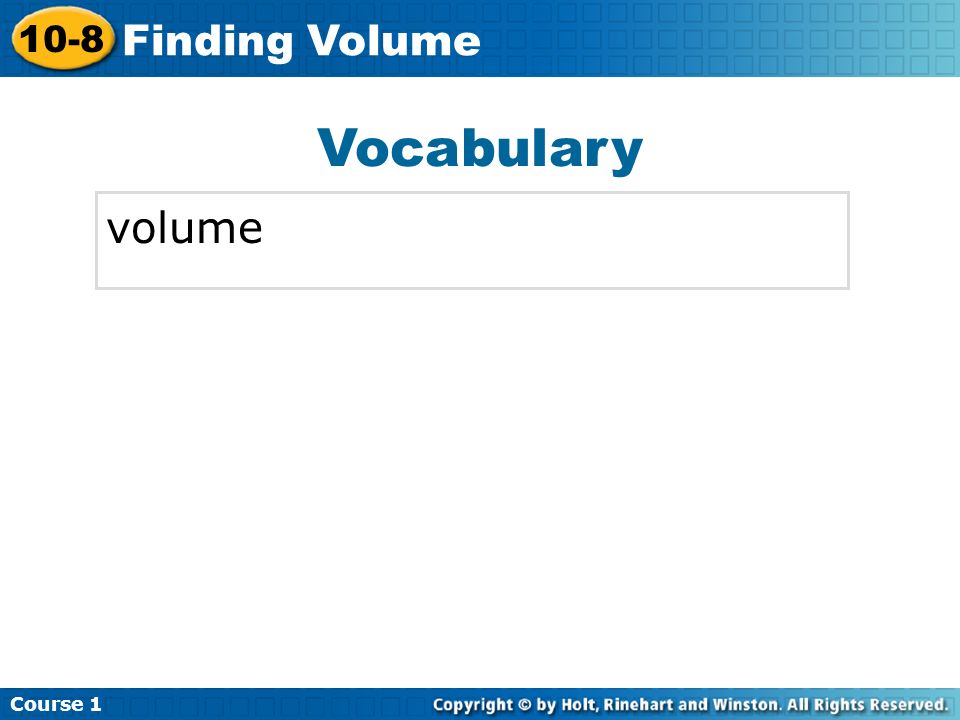 Vocabulary volume Insert Lesson Title Here Course Finding Volume