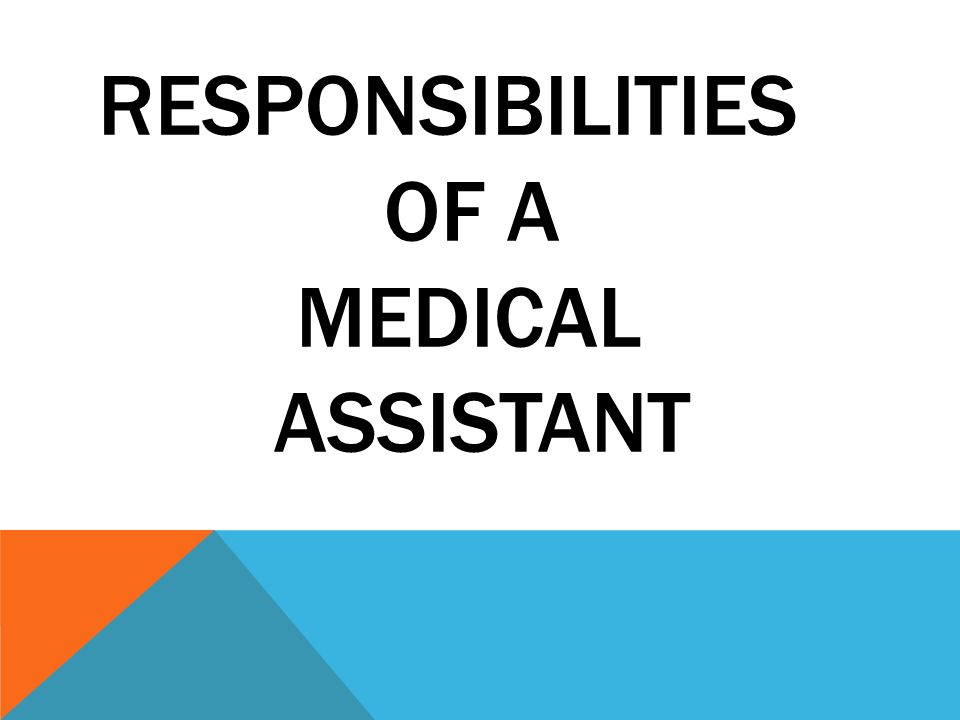 medical assistant responsibilities