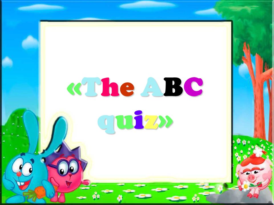 «The ABC quiz»