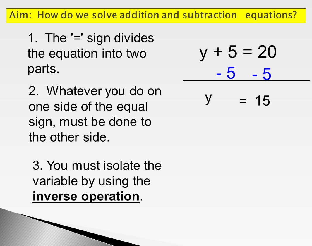 Aim How Do We Solve Addition And Subtraction Equations Equation Aim How Do We Solve Addition And Subtraction Equations