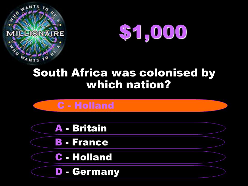 $1,000 South Africa was colonised by which nation.