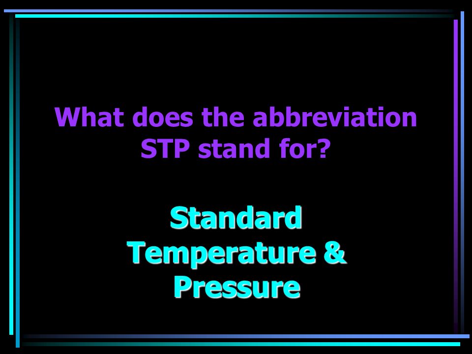 What Is The Balanced Equation For Decomposition Of Hydrogen 3 What Does The Abbreviation Stp Stand For Standard Temperature Pressure