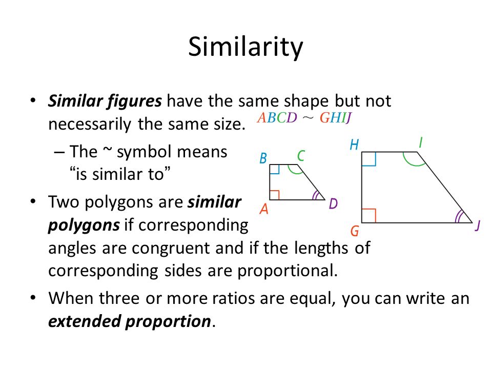 7 2 Similar Polygons Similarity Figures Have The Same 7 2 Similar Polygons Similarity