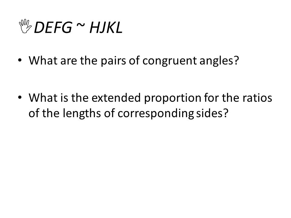 7 2 Similar Polygons Similarity Figures Have The Same 4