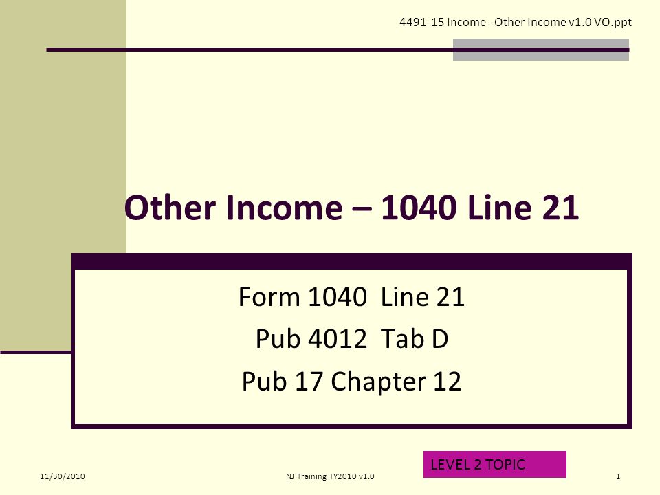 other income 1040 line 21 form 1040 line 21 pub 4012 tab d pub 17 form 1040 line 21
