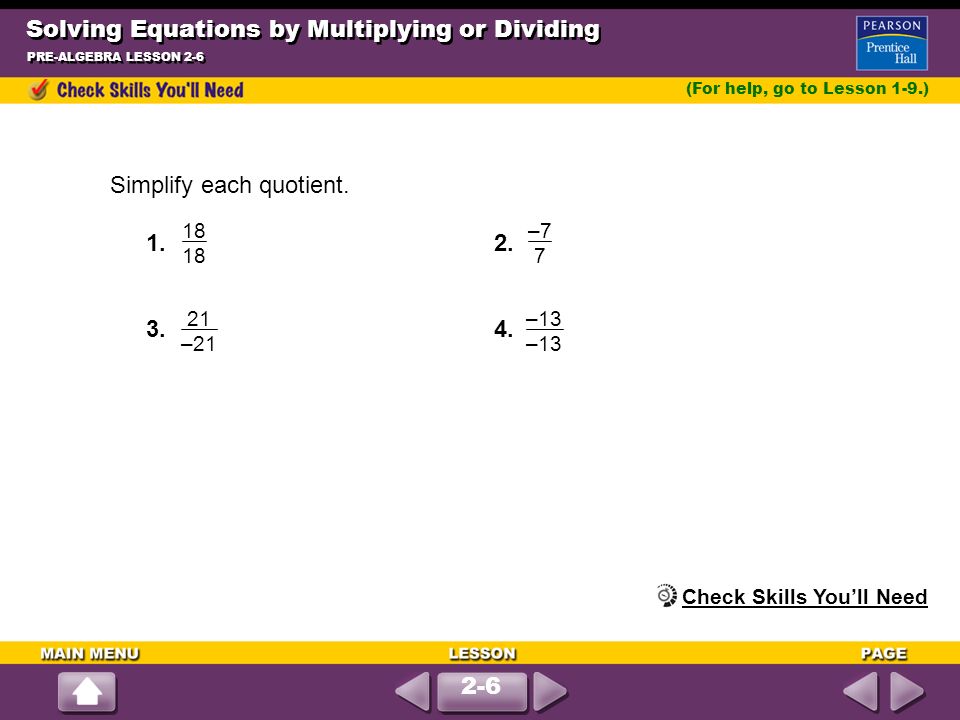 Solving Equations By Multiplying Or Dividing Pre Algebra Lesson 2 1 Solving Equations By Multiplying Or Dividing Pre Algebra
