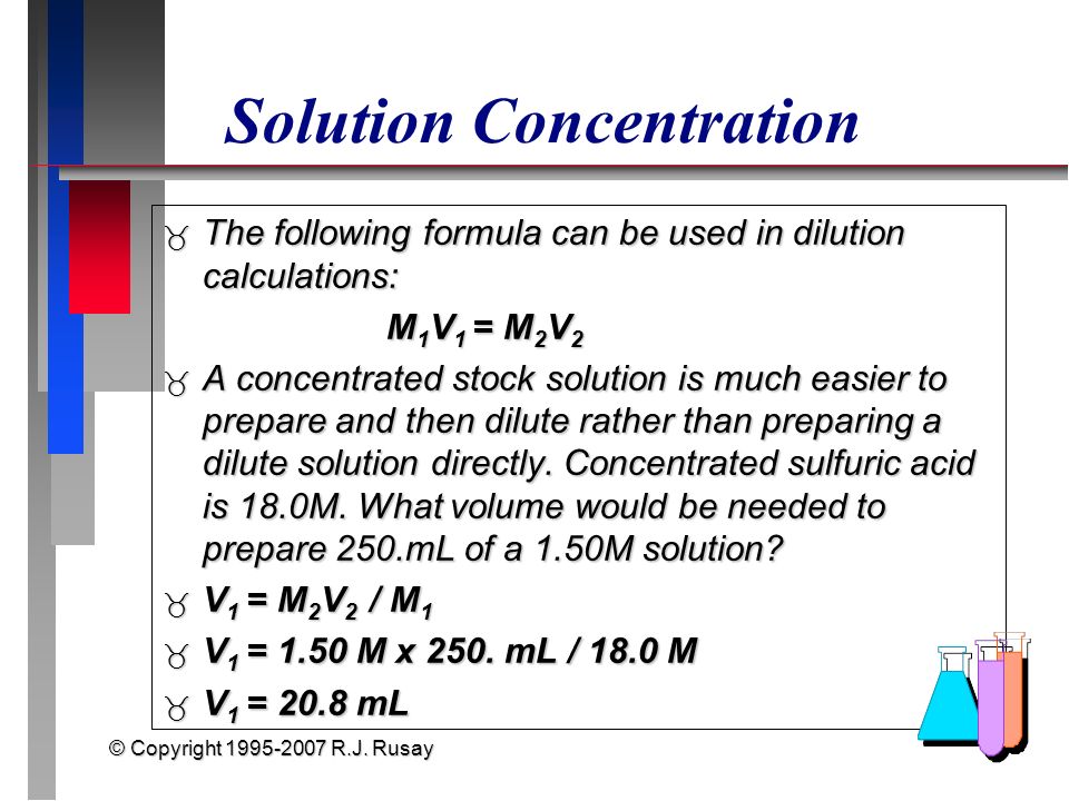 Copyright R J Rusay Aqueous Solutions Concentration Calculations