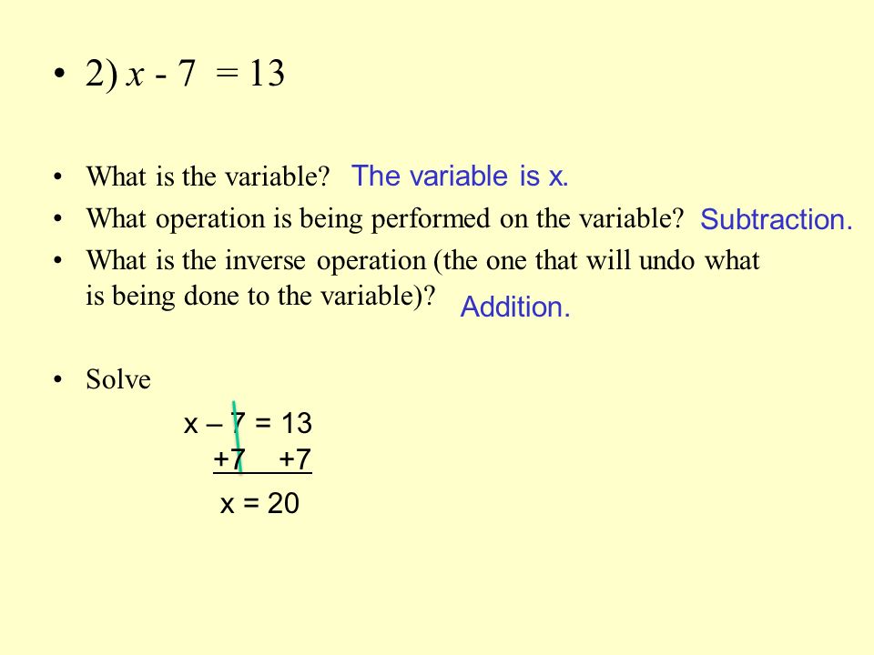 1) 26 = 8 + v What is the variable. What operation is being performed on the variable.