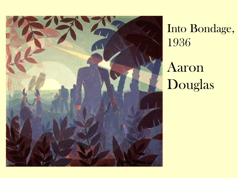 Into Bondage, 1936 Aaron Douglas