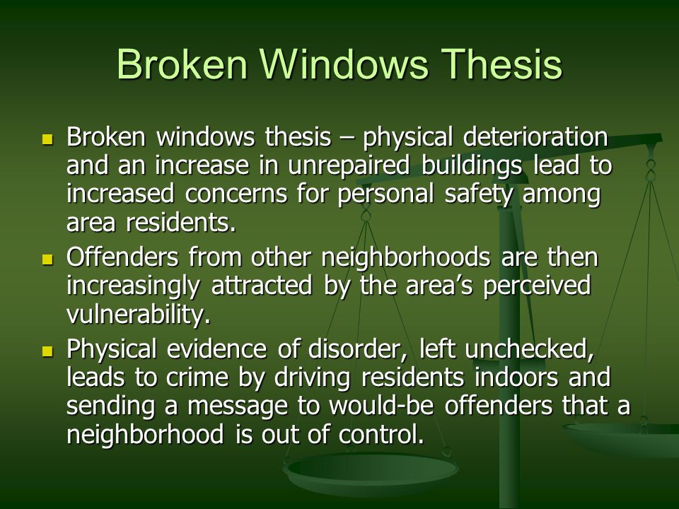 The broken windows thesis