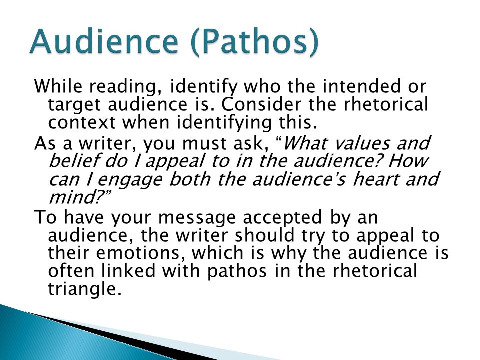 While reading, identify who the intended or target audience is.