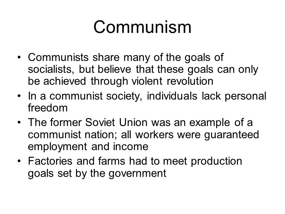 What are the advantages of Communism?
