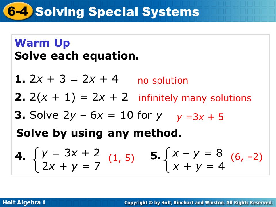 Holt Algebra Solving Special Systems Warm Up Solve Each Equation Holt Algebra 1 6 4 Solving Special Systems Warm Up Solve Each Equation