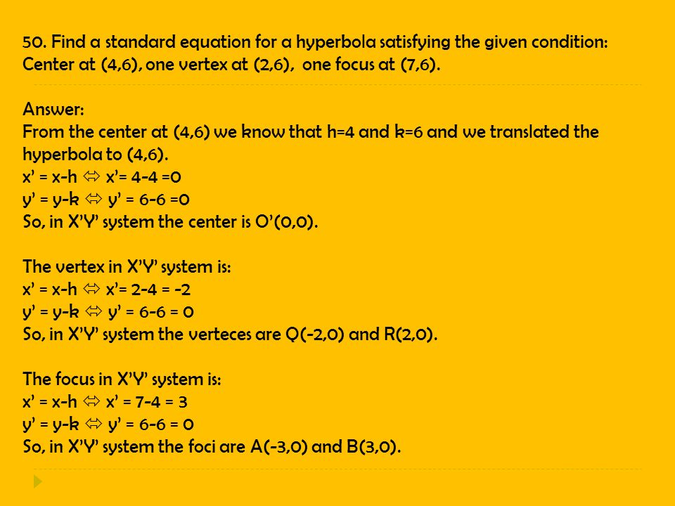 kelompok 6 yukevanny aprila p herlina ulfa ningrum find the standard form of the equation of the hyperbola satisfying the given conditions