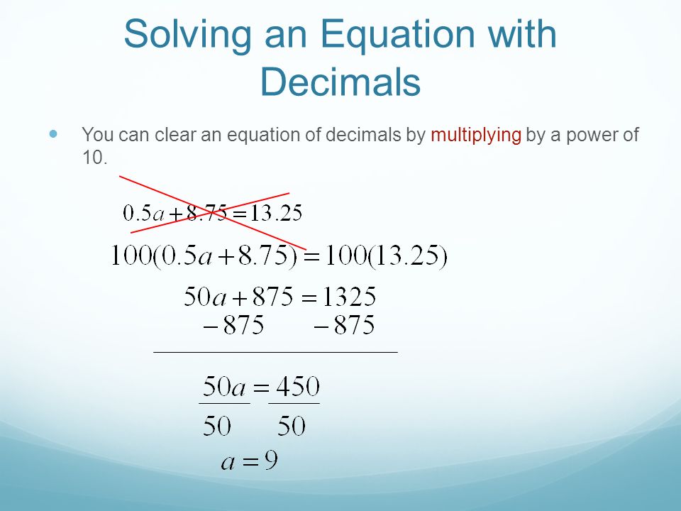 Solving a Multi-Step Equation with Fractions Two methods  Rewrite the equation with fraction coefficients.