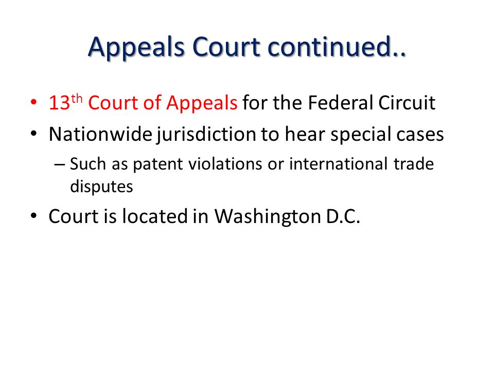 Appeals Court continued..