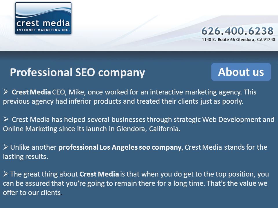 About us Professional SEO company  Crest Media CEO, Mike, once worked for an interactive marketing agency.