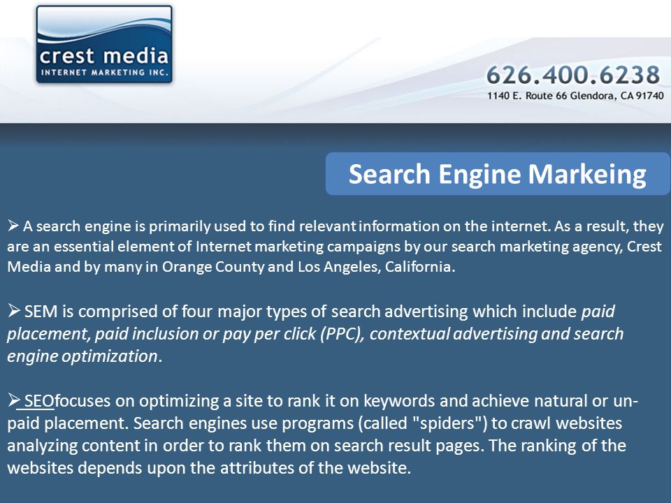 Search Engine Markeing  A search engine is primarily used to find relevant information on the internet.
