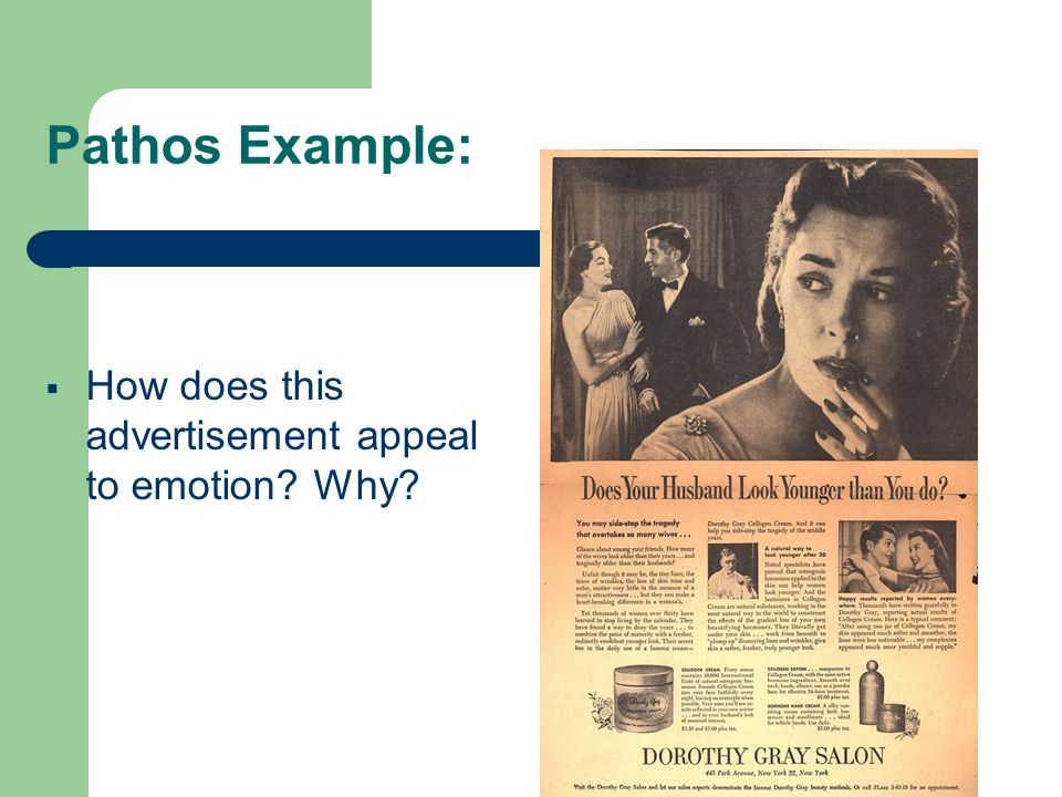 Pathos Example:  How does this advertisement appeal to emotion Why