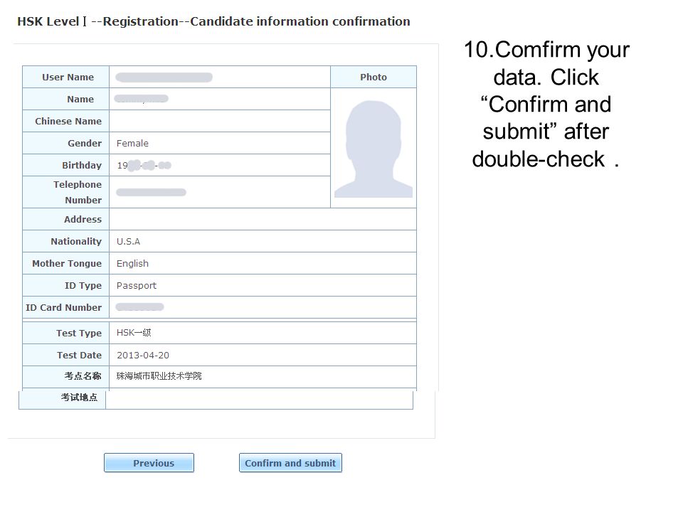 10.Comfirm your data. Click Confirm and submit after double-check.