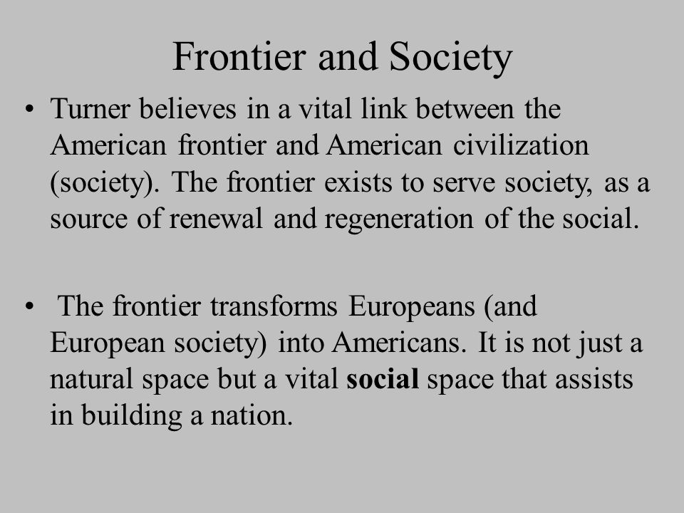 The Turner Thesis