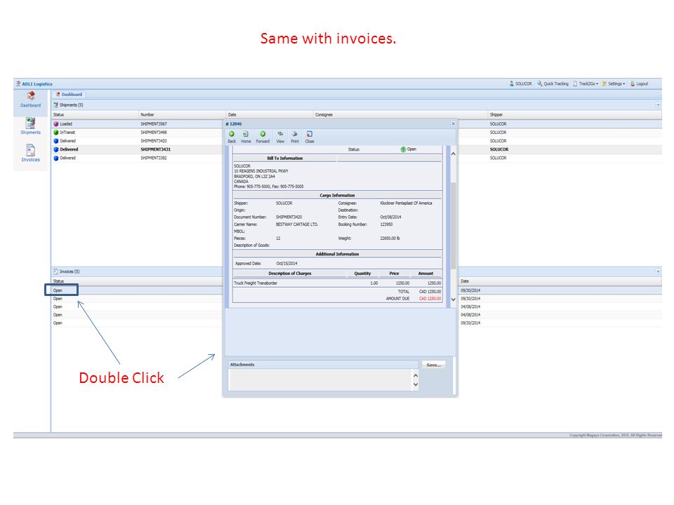 Double Click Same with invoices.
