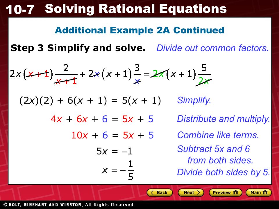 10-7 Solving Rational Equations Additional Example 2A Continued Step 3 Simplify and solve.
