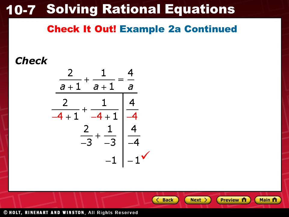 10-7 Solving Rational Equations Check It Out! Example 2a Continued Check