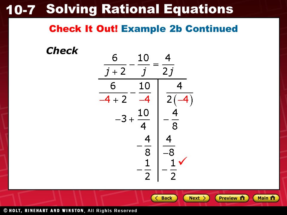10-7 Solving Rational Equations Check It Out! Example 2b Continued Check