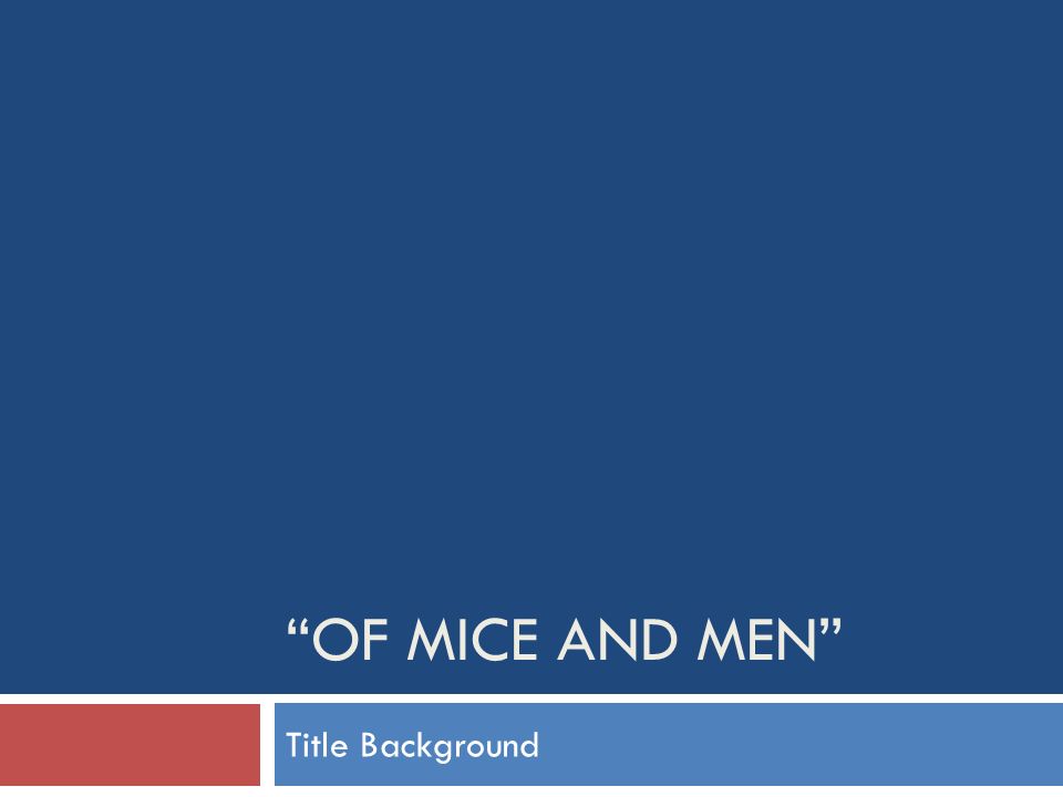Of Mice And Men Prejudice Essay