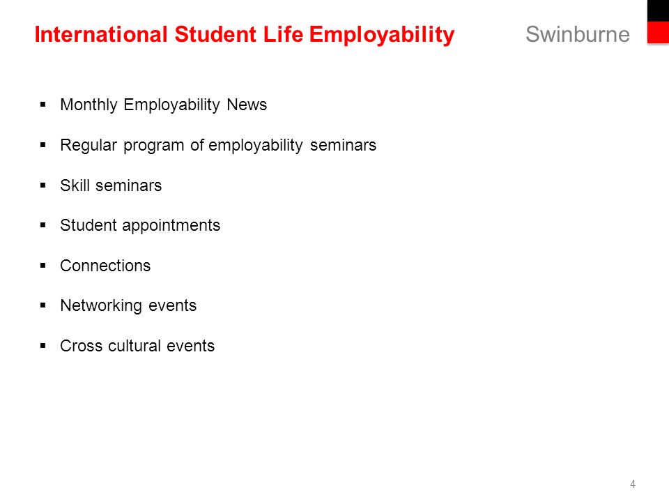 4 swinburne international student life employability 4 monthly employability news regular program of employability seminars skill seminars - International Student Recruiter 4 swinburne international student life employability 4 monthly employability news regular program of employability seminars skill seminars - International Student Recruiter