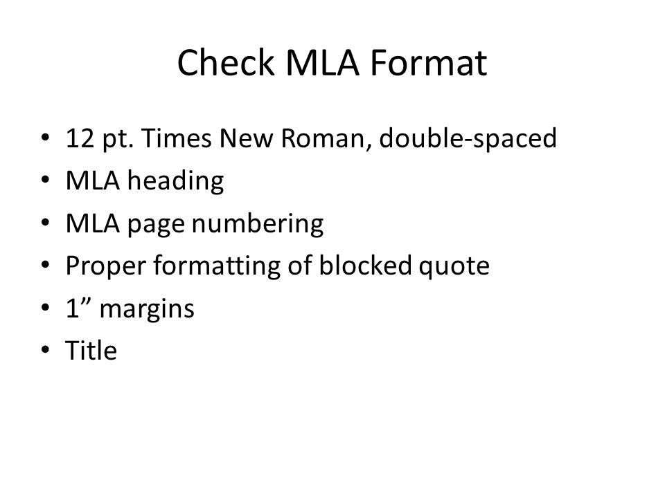 Check MLA Format 12 pt.