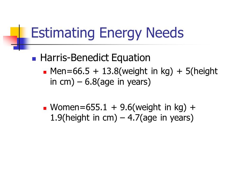 Harris Benedict Equation For Men Talkchannels Energy Balance Intake Versus Expenditure Ppt Download The Harris Benedict Equation Is Commonly To Help People