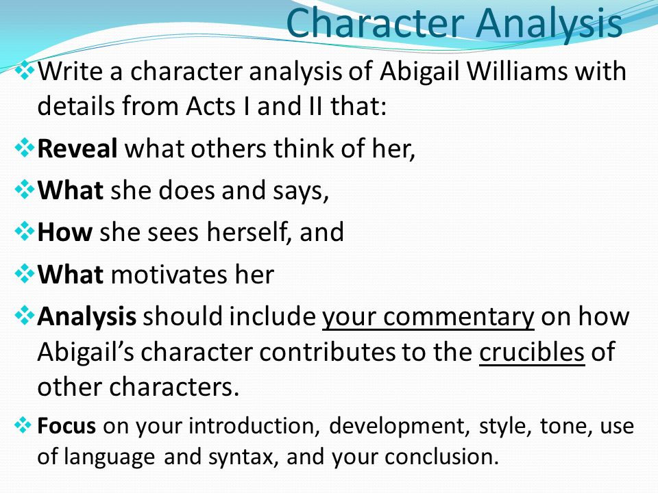 crucible character analyses of abigail williams crucible character analyses of abigail williams